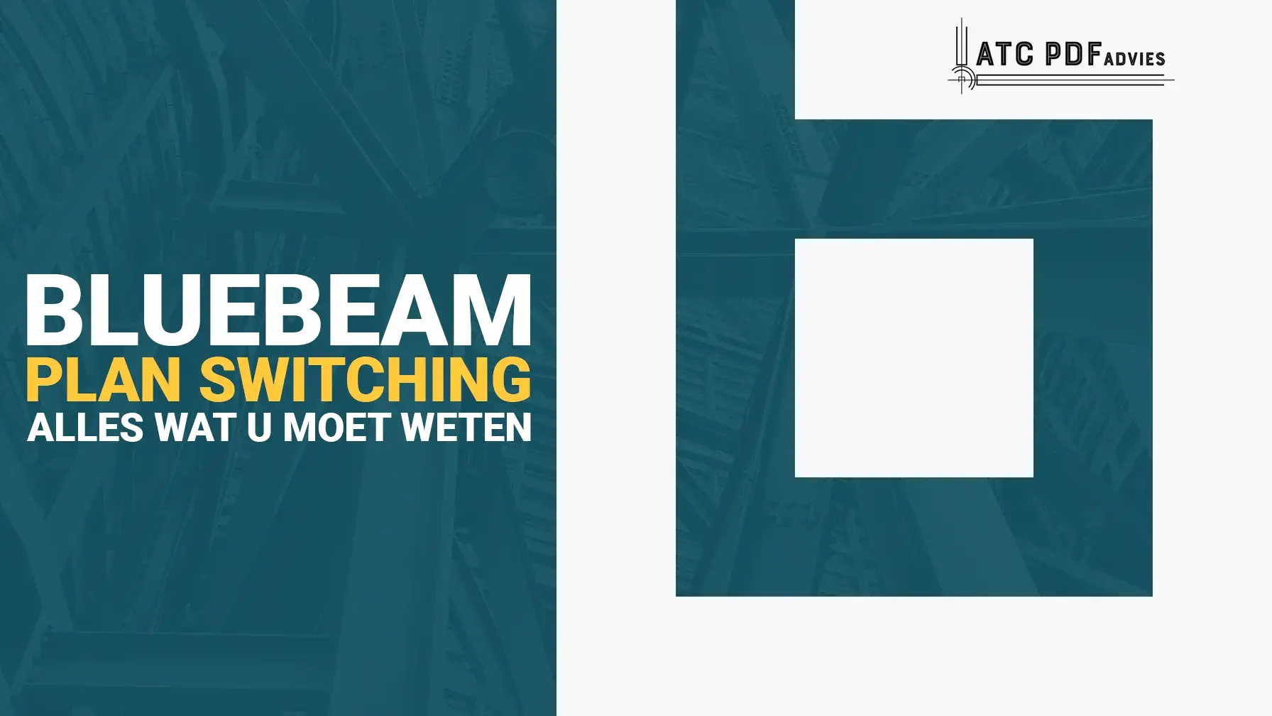 Bluebeam Plan Switching - Alles Wat U Moet Weten